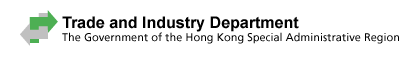 Trade and Industry Department The Government of the Hong Kong Special Administrative Region